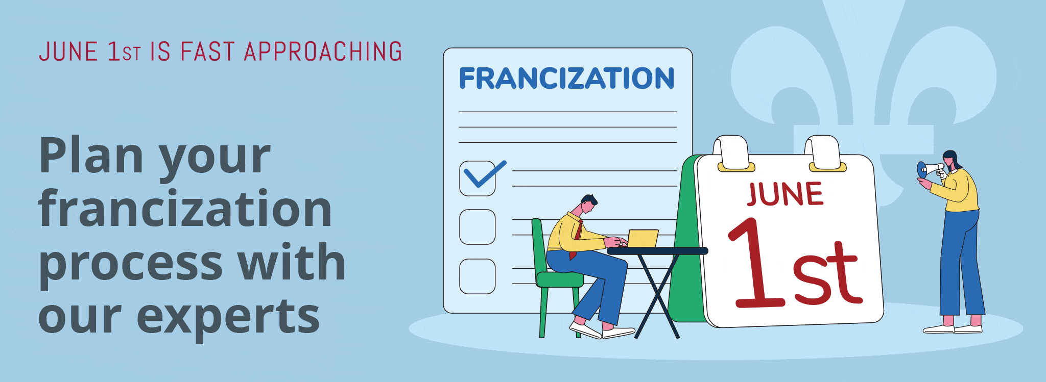 June 1st is fast approaching: Plan your francization process with the ...
