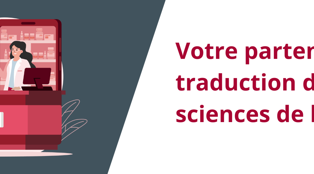 L’expertise humaine au cœur de la traduction en sciences de la vie